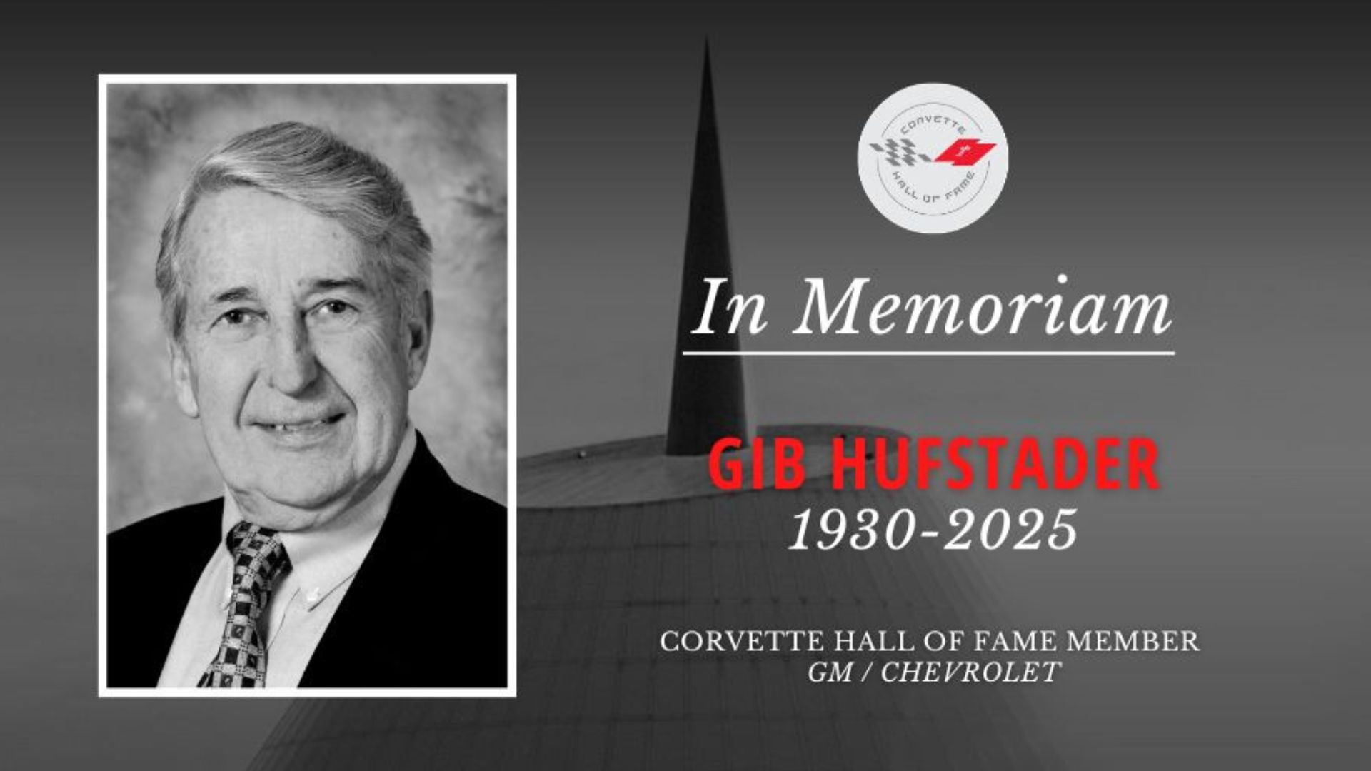 National Corvette Museum Honors The Late Gib Hufstader